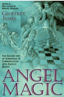 #ad Angel Magic Geoffrey James 1997 Occult Magick $15.00