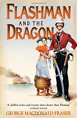 #ad Flashman and the Dragon: From the Flashman ... by Fraser George MacDo Paperback $7.84