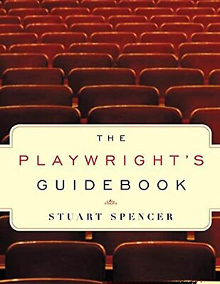 #ad The Playwright#x27;s Guidebook: An Insightful Primer on the Art of Dramatic Writ... $5.07