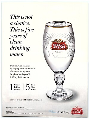 #ad 2016 Stella Artois Print Ad Limited Chalice Glass Buy Lady a Drink Clean Water $11.50