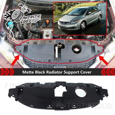 #ad For Honda Civic Sedan 2013 2015 Matte Black Upper Plastic Radiator Support Cover $21.69