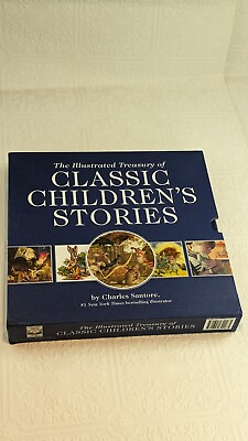 #ad The Illustrated Treasury Of Classic Children#x27;s Stories By Charles Santore $30.00