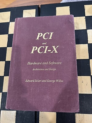 #ad PCI amp; PCI X Hardware and Software Fifth Edition hardcover Used Good $20.00