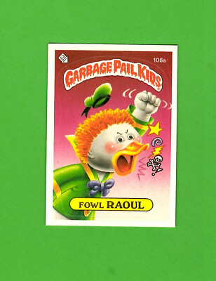 #ad 💥1986 Topps Garbage Pail Kids Sticker #106a FOWL RAOUL Series 3 💥CLEAN💥SHARP $4.95