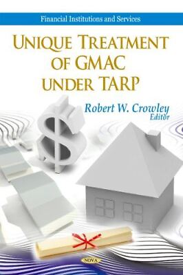 #ad Unique Treatment of GMAC Under TARP Financial Institutions and $33.69