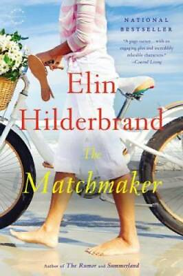 #ad The Matchmaker: A Novel Paperback By Hilderbrand Elin GOOD $3.76