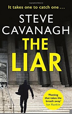 #ad The Liar: It takes one to catch one. Eddie Flynn by Cavanagh Steve Book The $7.34