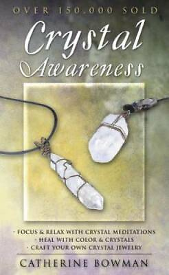 #ad Crystal Awareness Llewellyn#x27;s New Age Paperback By Bowman Catherine GOOD $4.82