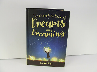 #ad The Complete Book of Dreams and Dreaming by Pamela Ball Hardcover VGC $14.27