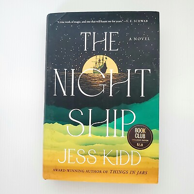 #ad The Night Ship Hardcover Book By Jess Kidd Historical Fiction Novel $15.00