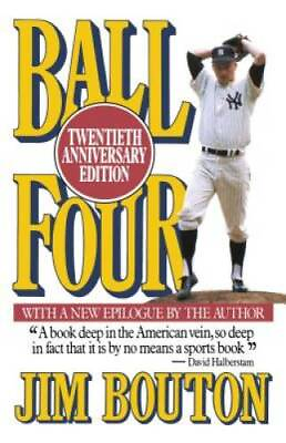 #ad Ball Four: Twentieth Anniversary Edition Paperback By Bouton Jim GOOD $6.88