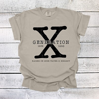 #ad Funny T Shirt Generation X Shirt Raised on Hose Water Neglect Shirt Humor Shirt $15.50