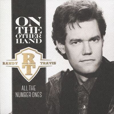 #ad RANDY TRAVIS ON THE OTHER HAND: ALL THE NUMBER ONES NEW CD $9.07