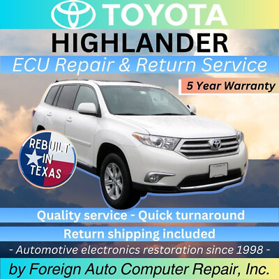 #ad Repair of your Highlander Toyota ECU Quick Quality Service 5 Year Warranty $195.00