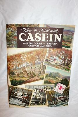 #ad How to Paint With Casein Eugene M. Frandzen a Walter T. Foster Art Book $4.00