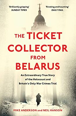 #ad The Ticket Collector from Belarus: An Ex... by Hanson Neil Paperback softback $9.91