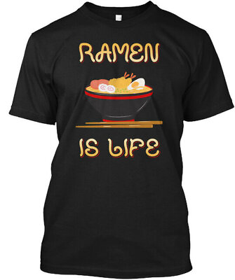 #ad Ramen Is Life Funny Noodle T Shirt $22.57