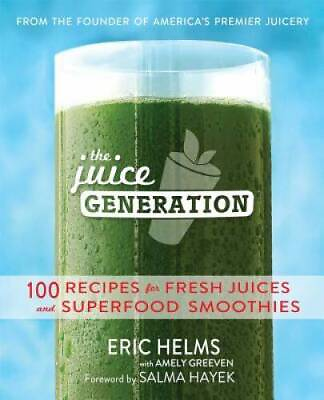 #ad The Juice Generation: 100 Recipes for Fresh Juices and Superfood Sm GOOD $3.73
