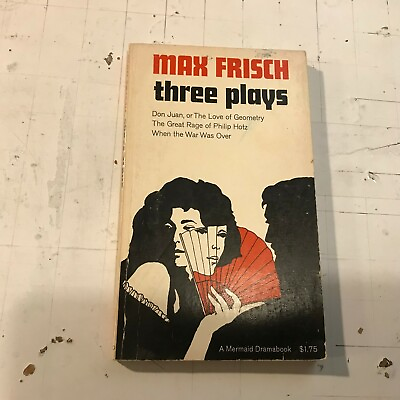 #ad max frisch three plays pb don juan great rage when the war was over 1st #x27;67 book $29.00