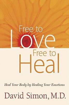 #ad Free to Love Free to Heal: Heal Your Body by Healing Your Emotions GOOD $4.48