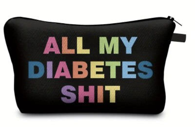 #ad Diabetic Supply Case Bag All Of My Diabetes Shi* Funny $12.99