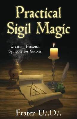 #ad Practical Sigil Magic: Creating Personal Symbols for Success Paperback GOOD $9.52