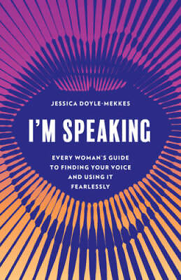 #ad Im Speaking: Every Womans Guide to Finding Your Voice and Using ACCEPTABLE $16.93