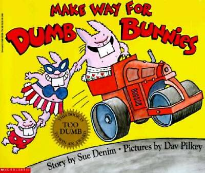 #ad Make Way For Dumb Bunnies Paperback By Pilkey Dav GOOD $3.82