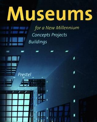 #ad Museums for a New Millennium Concepts Projects Buildings Hessenhuis; Magnago Lam $20.00
