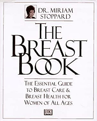 #ad The Breast Book Hardcover Miriam Stoppard $6.90