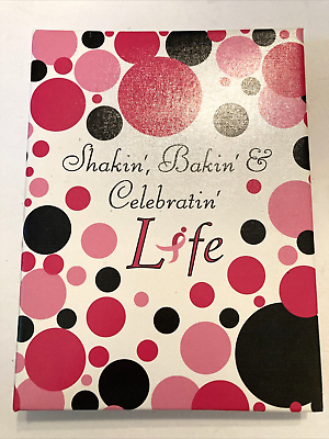 #ad Shakin Bakin amp; Celebration Life Breast Cancer Cookbook Binder Fundraiser 2010 $9.95