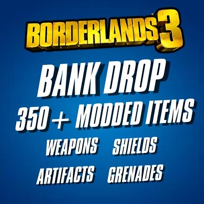 #ad Borderlands 3 350 Modded Items Bank Drop PlayStation Xbox PC $20.00