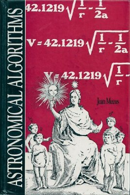 #ad ASTRONOMICAL ALGORITHMS By Jean Meeus Hardcover *Excellent Condition* $49.95