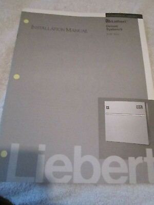 #ad Liebert Deluxe System 3 6 30 Ton Cooling Unit Installation Operation Manual BOOK $11.55