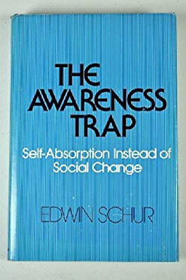 #ad The Awareness Trap Hardcover Edwin Schur $6.61