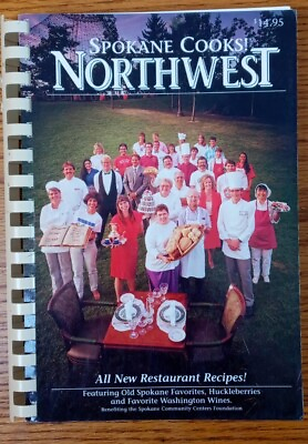#ad Spokane Cooks Northwest All New Restaurant Recipes From Citizens Food Cooking $14.99
