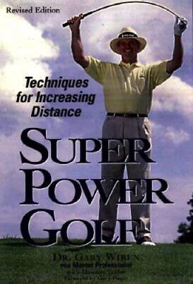 #ad Super Power Golf: Techniques for Increasing Distance Paperback VERY GOOD $6.53