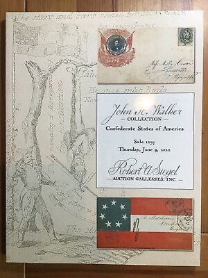 #ad Siegel Sale 1257 John C. Walker Collection of Confederate States $40.00
