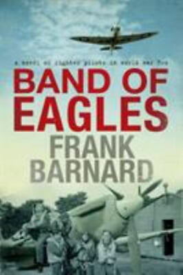 #ad Band of Eagles by Barnard Frank $5.21