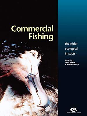 #ad Commerical Fishing: The Wider Ecological Impacts: 4 Bri... Paperback softback $9.28