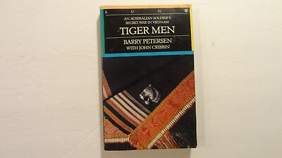 #ad Tiger Men An Australian Solldier#x27;s Secret War in Vietnam Paperback 1989 $64.98