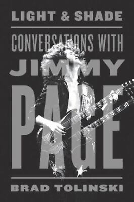 #ad Light amp; Shade: Conversations with Jimmy Page by Tolinski Brad $5.48