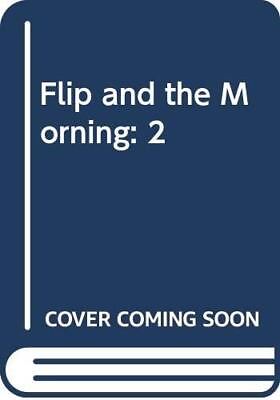 #ad FLIP AND THE MORNING: 2 By Wesley Dennis *Excellent Condition* $35.95