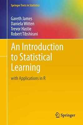 #ad An Introduction to Statistical Hardcover by James Gareth; Witten Very Good $27.00