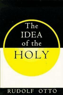 #ad The Idea of the Holy by Otto R.; Harvey John W. $4.34