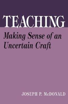 #ad Teaching: Making Sense of an Uncertain Craft Professional Development an GOOD $5.97