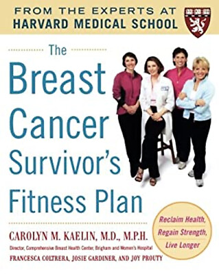 #ad The Breast Cancer Survivor#x27;s Fitness Plan : A Doctor Approved Wor $4.50