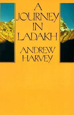 #ad A Journey in Ladakh Paperback Andrew Harvey $6.46