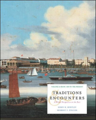 #ad Traditions and Encounters Vol. 2 : A Global Perspective on the Pa $6.90