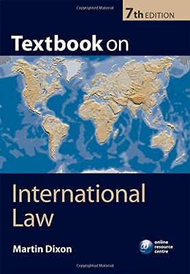 #ad Textbook on International Law: Seventh Edition By Martin Dixon $13.29